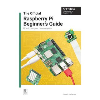 Offizieller Raspberry Pi Beginners Guide (5. Auflage)